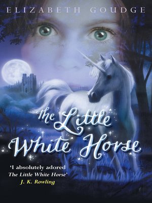 cover image of The Little White Horse